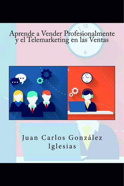 Produktbild: Aprende a Vender Profesionalmente y el Telemarketing en las Ventas