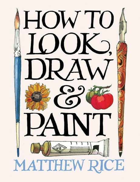 Produktbild: How to Look, Draw & Paint