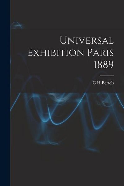 Produktbild: Universal Exhibition Paris 1889
