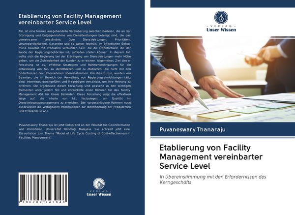 Etablierung von Facility Management vereinbarter Service Level, Taschenbuch von Puvaneswary Thanaraju, Verlag Unser Wissen, 9786202943048