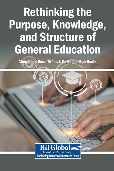 Produktbild: Rethinking the Purpose, Knowledge, and Structure of General Education
