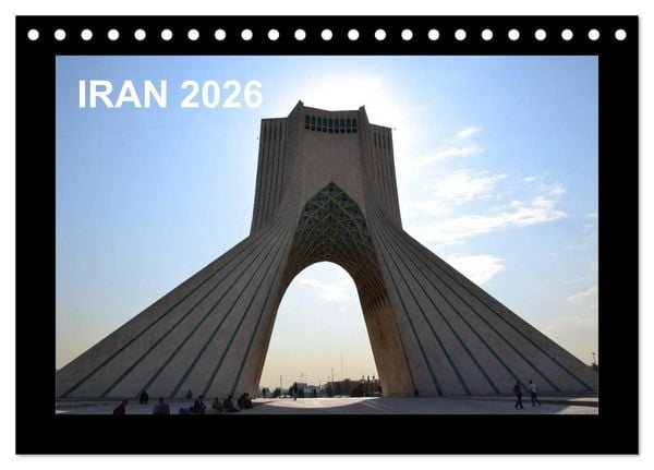 IRAN 2026 (Tischkalender 2026 DIN A5 quer), CALVENDO Monatskalender