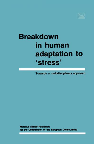 Produktbild: Breakdown in Human Adaptation to &lsquo;Stress&rsquo; Volume II