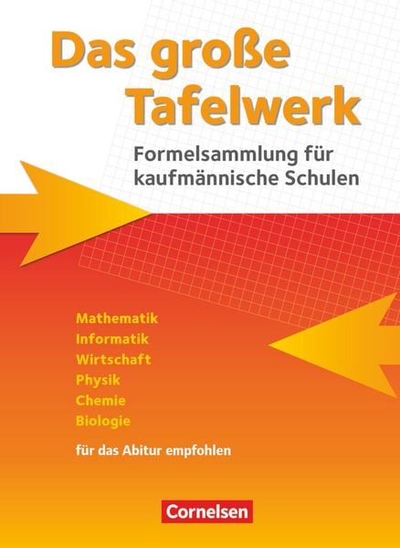 Das große Tafelwerk für berufliche Schulen - Formelsammlung für kaufmännische Schulen, Gebundene Ausgabe von Lothar Meyer,Rolf Winter,Wolfgang