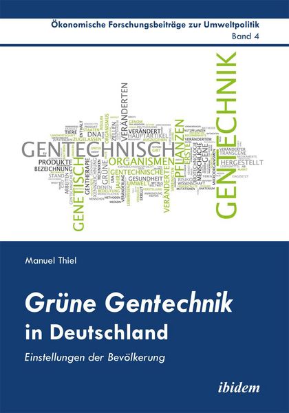 Produktbild: Gr&uuml;ne Gentechnik in Deutschland