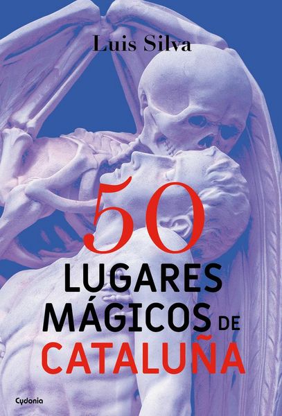Produktbild: 50 lugares m&aacute;gicos de Catalu&ntilde;a