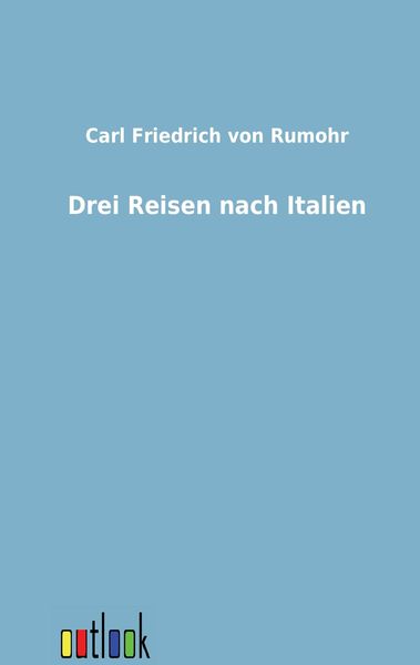 Produktbild: Drei Reisen nach Italien
