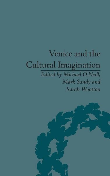 Produktbild: Venice and the Cultural Imagination
