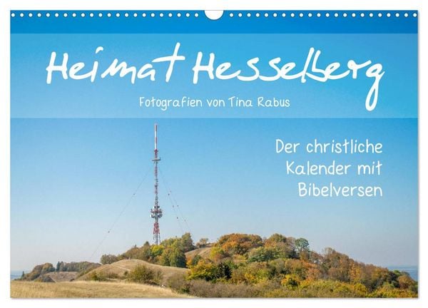Produktbild: Heimat Hesselberg (Wandkalender 2026 DIN A3 quer), CALVENDO Monatskalender