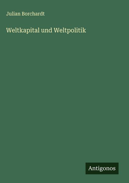 Produktbild: Weltkapital und Weltpolitik