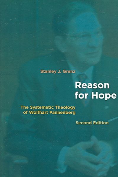 Produktbild: Reason for Hope: The Systematic Theology of Wolfhart Pannenberg