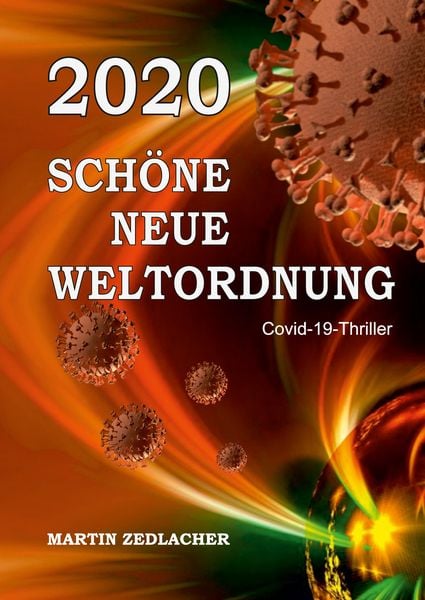 Produktbild: 2020 Sch&ouml;ne Neue Weltordnung