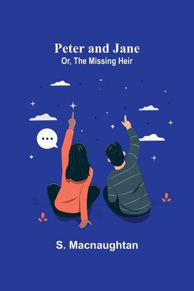Produktbild: Peter and Jane; Or, The Missing Heir