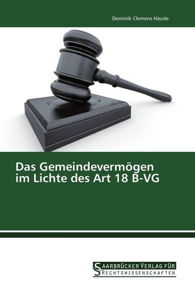 Produktbild: Das Gemeindeverm&ouml;gen im Lichte des Art 18 B-VG