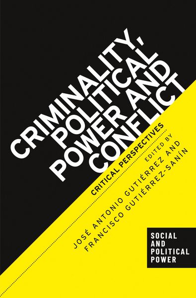 Produktbild: Criminality, political power and conflict