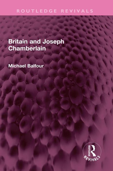 Produktbild: Britain and Joseph Chamberlain