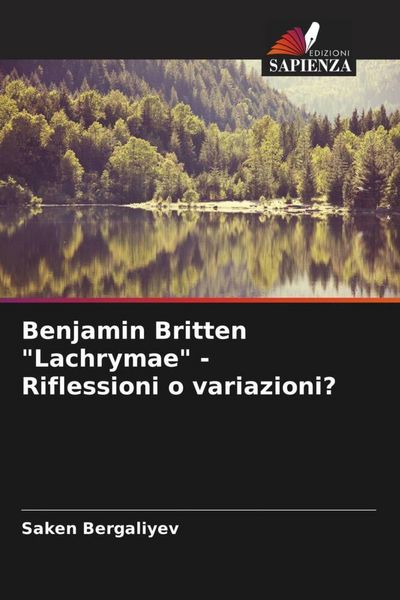 Produktbild: Benjamin Britten "Lachrymae" - Riflessioni o variazioni?