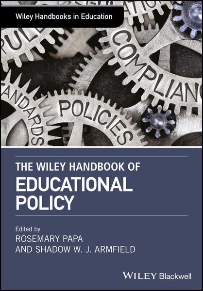Produktbild: The Wiley Handbook of Educational Policy