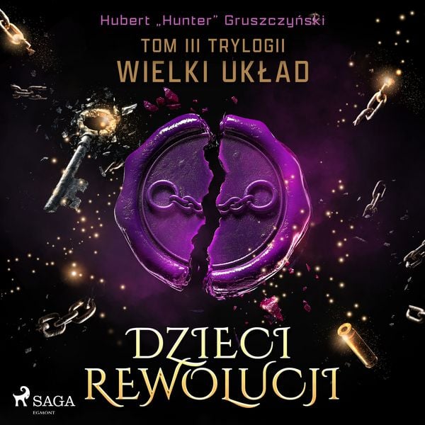 Produktbild: Dzieci Rewolucji. Tom III trylogii Wielki układ