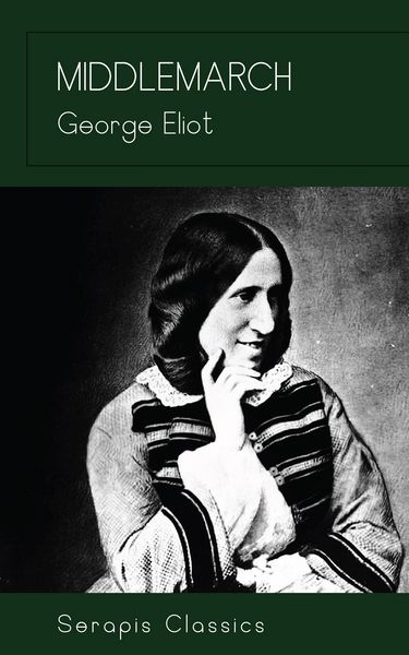 Produktbild: Middlemarch (Serapis Classics)