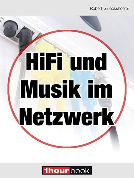 Produktbild: Hifi und Musik im Netzwerk