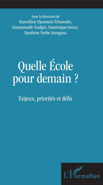 Produktbild: Quelle &eacute;cole pour demain ?