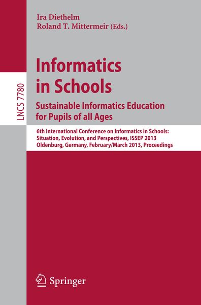 Produktbild: Informatics in Schools. Sustainable Informatics Education for Pupils of all Ages