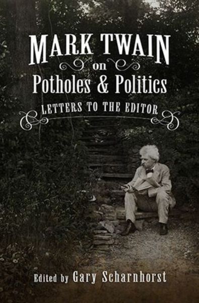 Produktbild: Mark Twain On Potholes & Polit