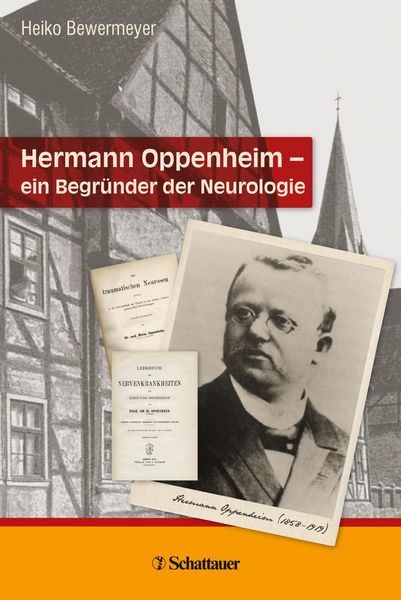 Produktbild: Hermann Oppenheim - ein Begr&uuml;nder der Neurologie