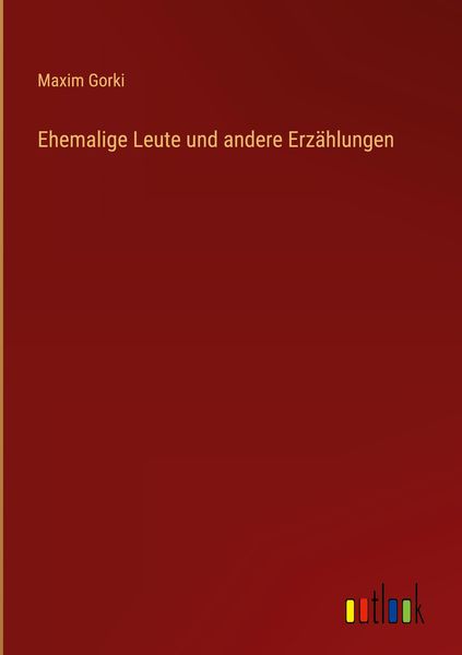 Produktbild: Ehemalige Leute und andere Erz&auml;hlungen