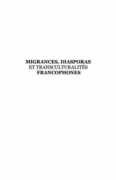 Produktbild: Migrances diasporas et transculturalites francophones