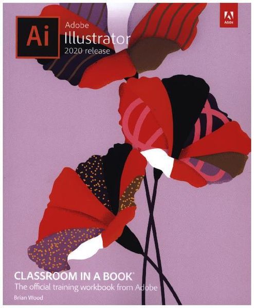 Produktbild: Adobe Illustrator Classroom in a Book (2020 Release)