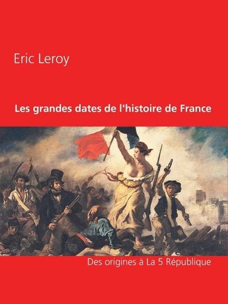 Produktbild: Les grandes dates de l'histoire de France