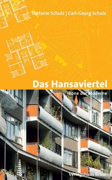 Das Hansaviertel - Ikone der Moderne