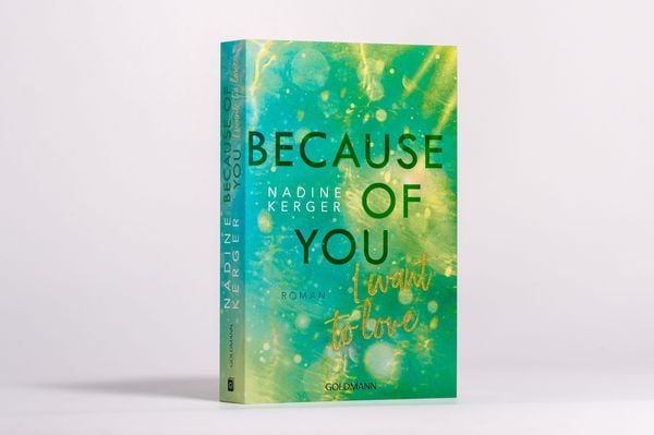 Produktbild: Because of You I Want to Love