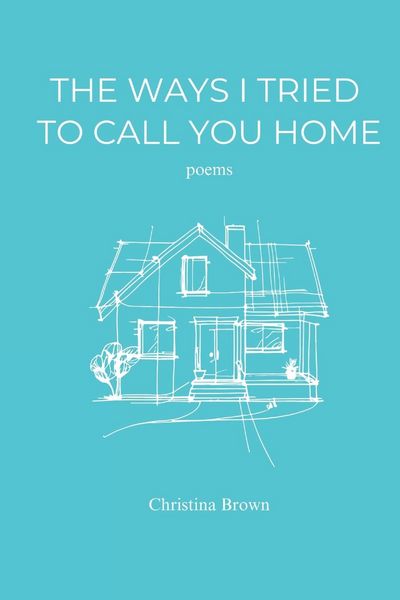 Produktbild: The Ways I Tried to Call You Home