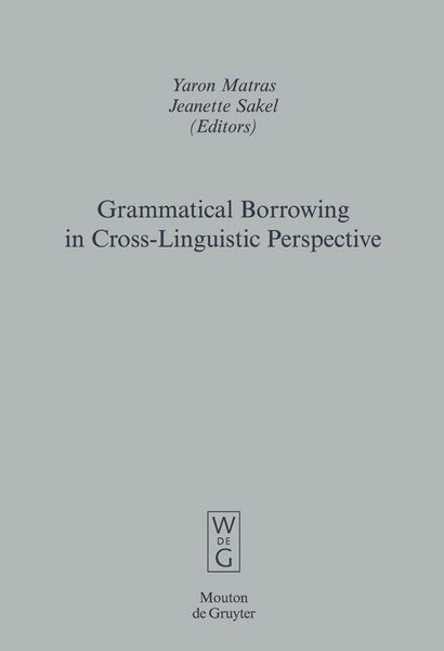 Produktbild: Grammatical Borrowing in Cross-Linguistic Perspective