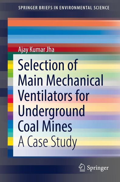 Produktbild: Selection of Main Mechanical Ventilators for Underground Coal Mines