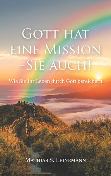 Produktbild: Gott hat eine Mission - Sie auch!