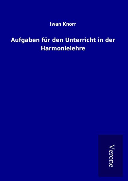 Produktbild: Aufgaben f&uuml;r den Unterricht in der Harmonielehre