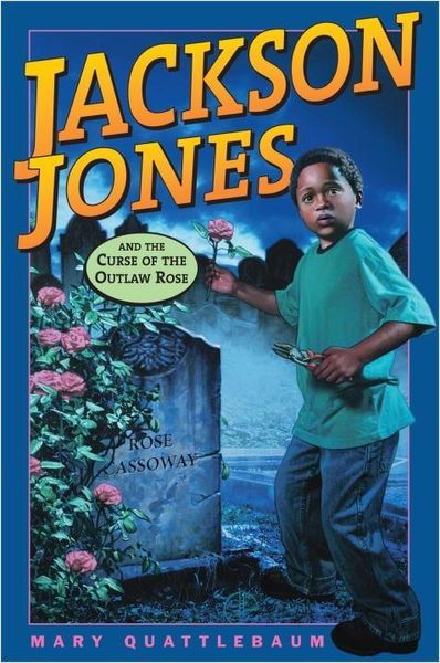 Produktbild: Jackson Jones and the Curse of the Outlaw Rose