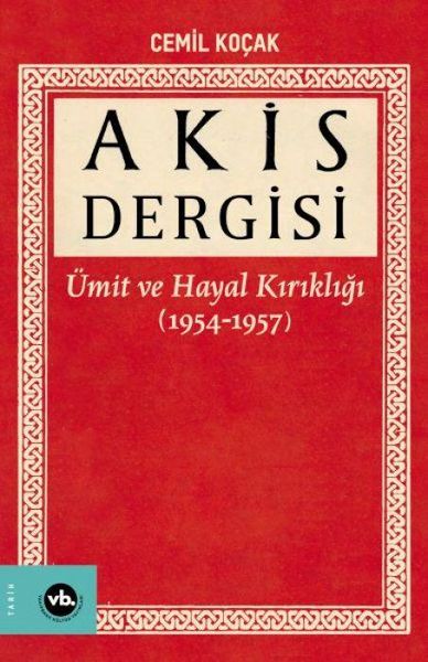 Produktbild: Akis Dergisi &Uuml;mit ve Hayal Kirikligi
