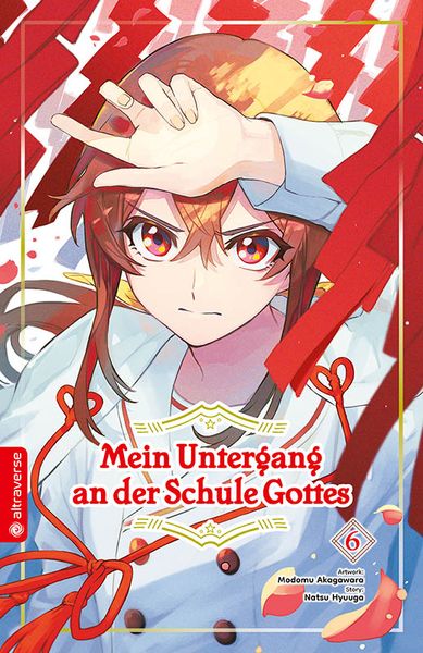 Mein Untergang an der Schule Gottes 06, Taschenbuch von Natsu Hyuuga , Modomu Akagawara, Altraverse GmbH, 9783753925110