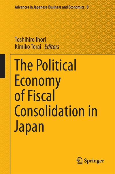 Produktbild: The Political Economy of Fiscal Consolidation in Japan