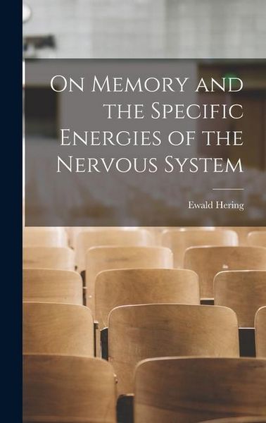 Produktbild: On Memory and the Specific Energies of the Nervous System