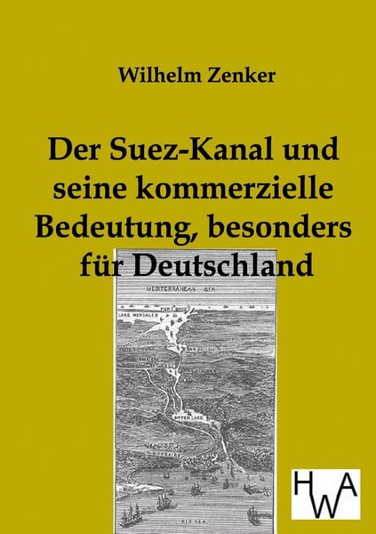 Produktbild: Der Suez-Kanal und seine kommerzielle Bedeutung, besonders f&uuml;r Deutschland