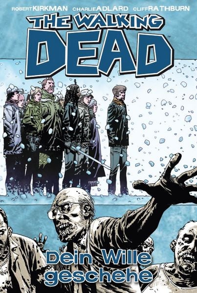 Produktbild: The Walking Dead 15: Dein Wille geschehe