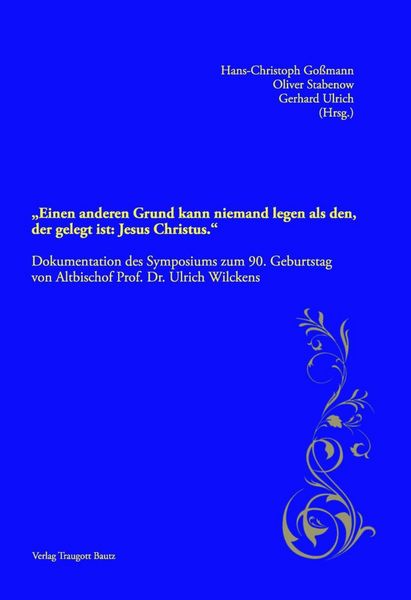 Produktbild: "Einen anderen Grund kann niemand legen als den, der gelegt ist: Jesus Christus."