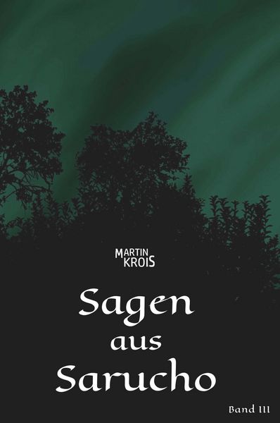 Produktbild: Sagen aus Sarucho - Band III
