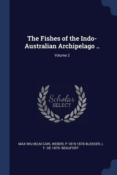 Produktbild: The Fishes of the Indo-Australian Archipelago ..; Volume 2